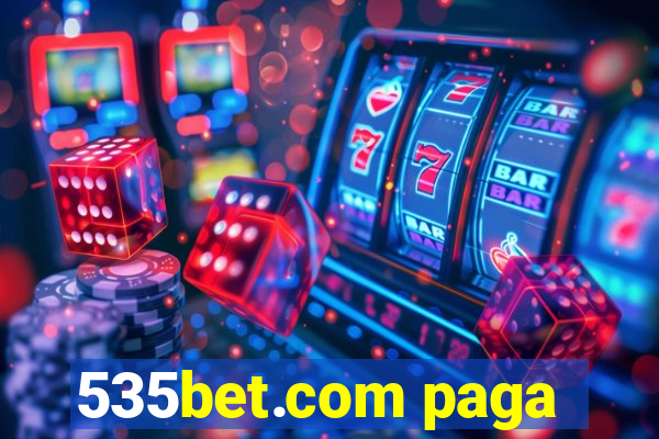 535bet.com paga